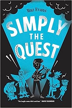 Simply the Quest (Who Let the Gods Out?)