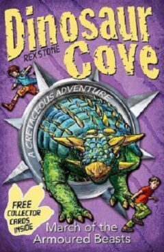 Dinosaur Cove: March of the Armoured Beasts