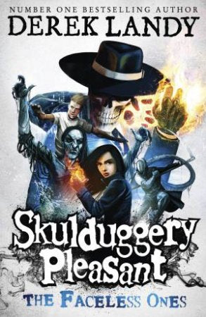 The Skulduggery Pleasant : The Faceless Ones