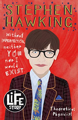 Stephen Hawking (A Life Story)