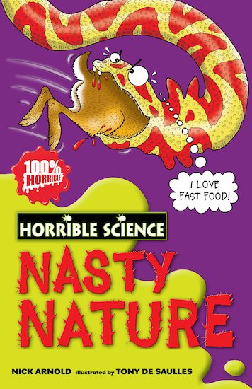 Horrible Science: Nasty Nature