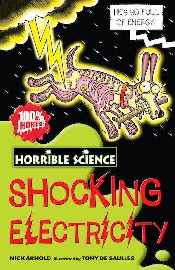 Horrible Science: Shocking Electricity