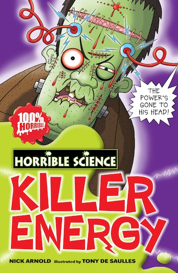 Horrible Science: Killer Energy