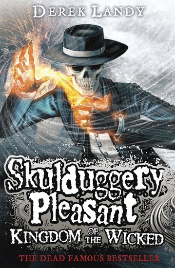 Skulduggery Pleasant #7: Kingdom of the Wicked