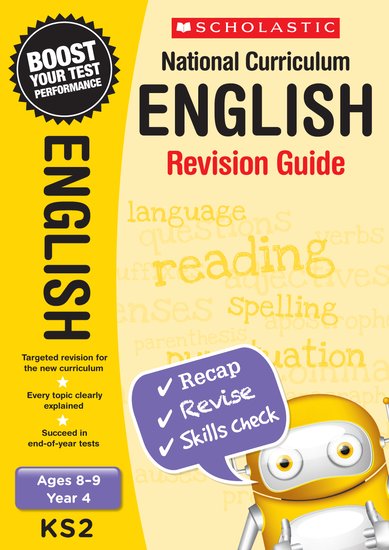 National Curriculum English Revision Guide Year 4 (Ages 8-9)