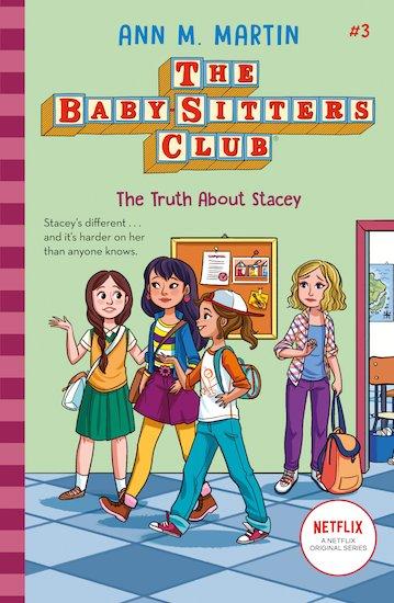 The Baby-sitters Club 2020 #3: The Truth About Stacey