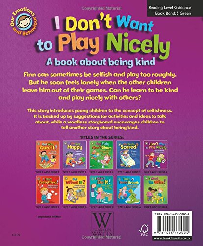 I Don't Want to Play Nicely: A book about being kind