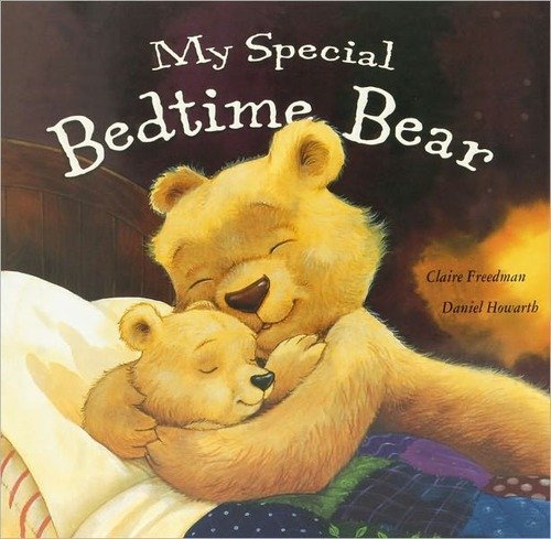 My Special Bedtime Bear