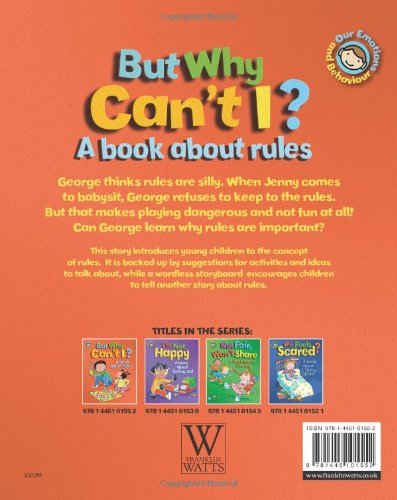 But Why Can't I?: A book about rules