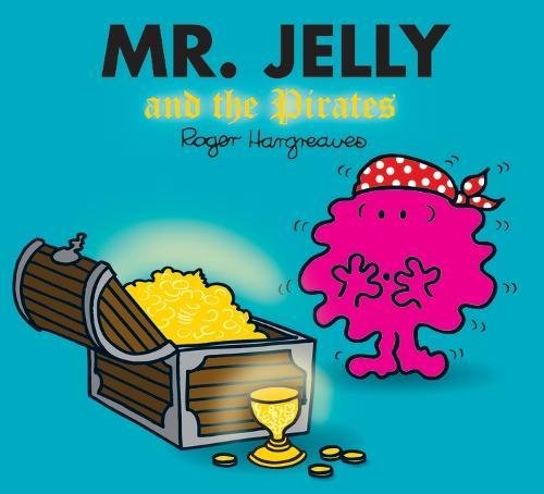 Mr. Jelly and the Pirates