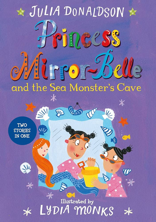 Princess Mirror-Belle and the Sea Monster's Cave