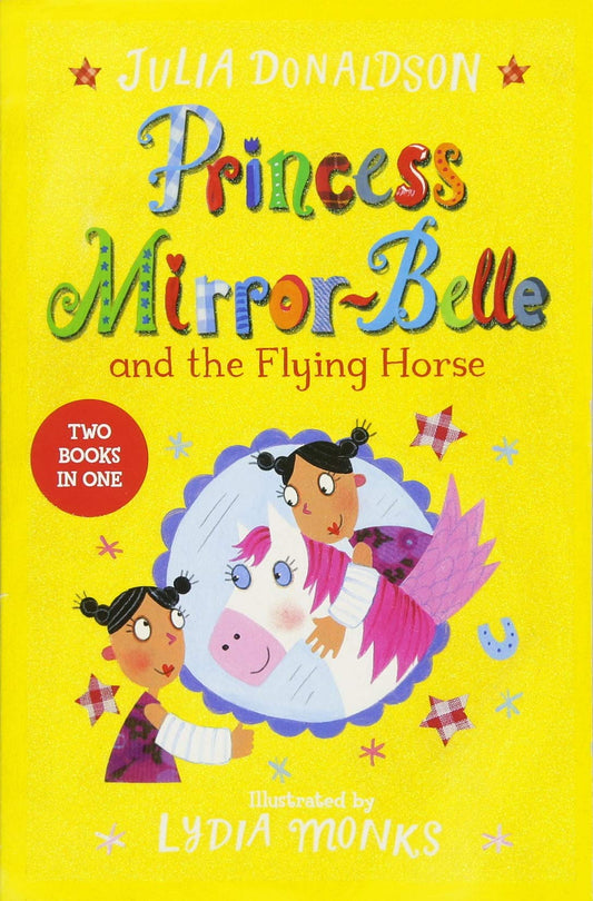 Princess Mirror-Belle and the Flying Horse