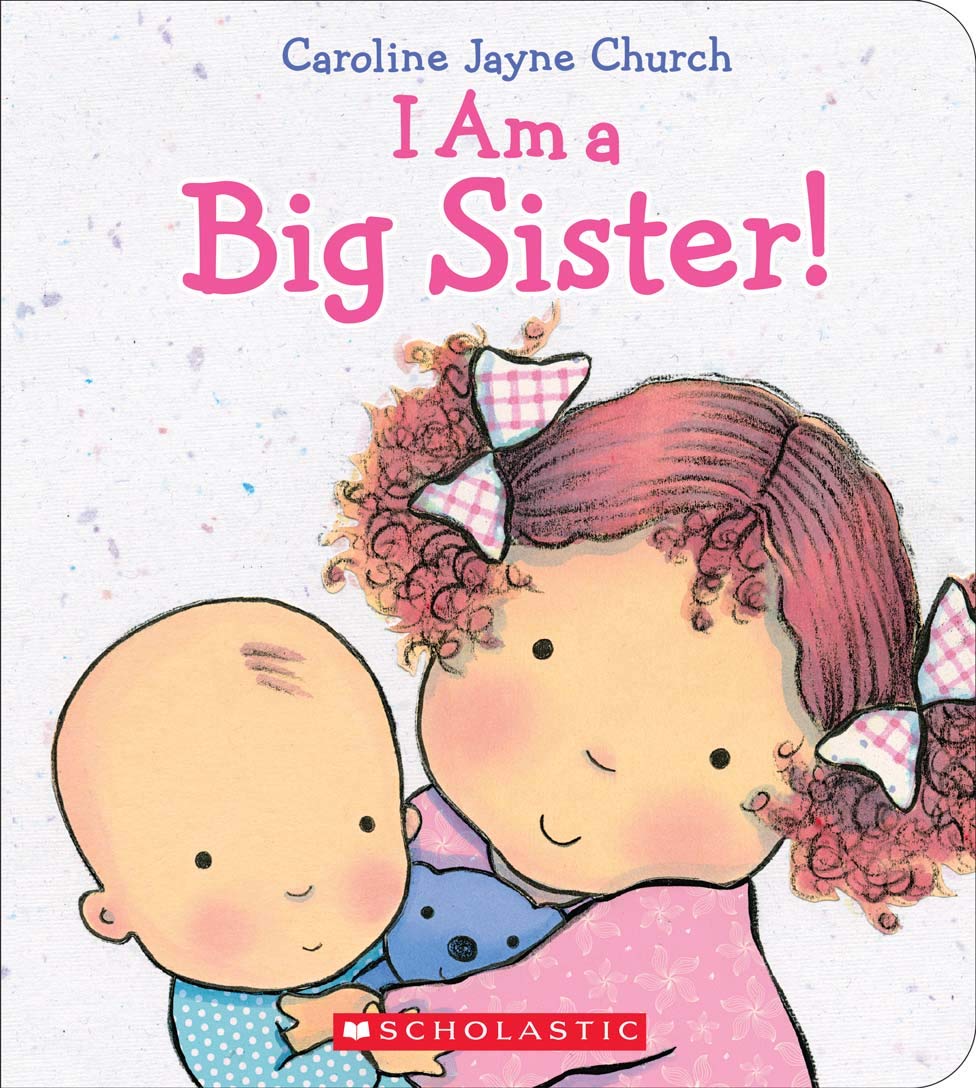 I Am a Big Sister (Hardcover)