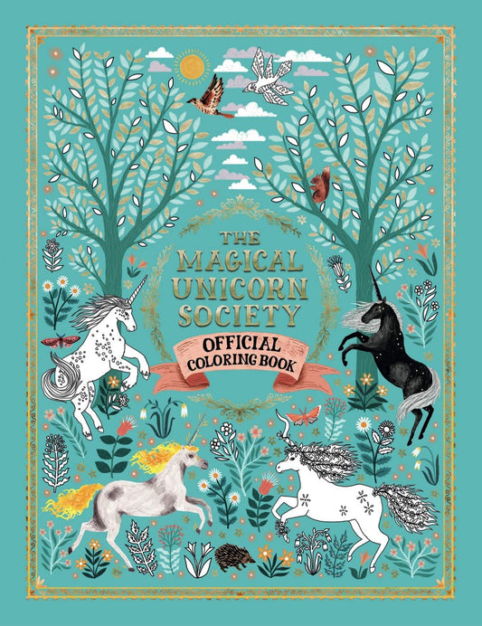 The Magical Unicorn Society Official Colouring Book