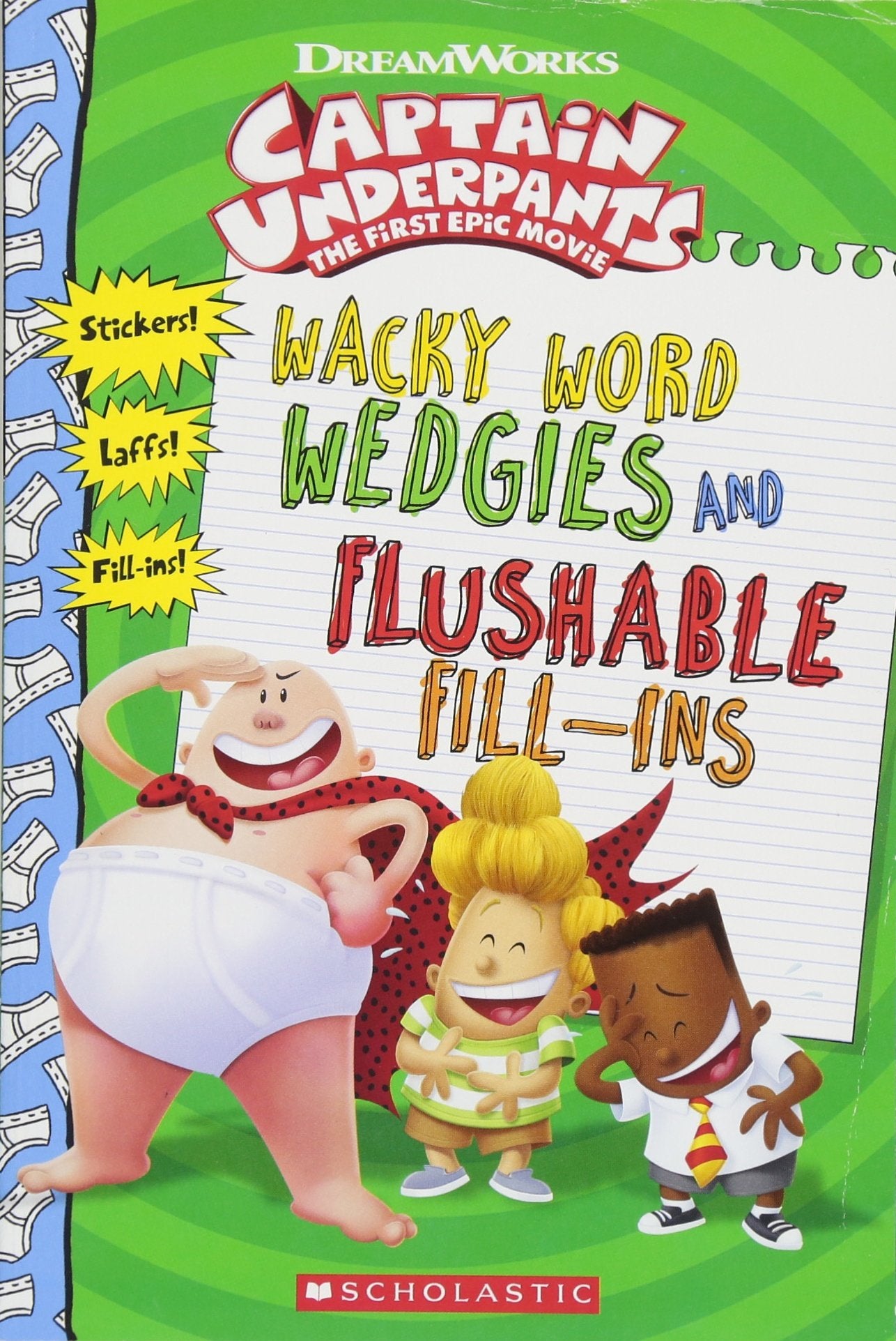 Wacky Word Wedgies and Flushable Fill-ins (Captain Underpants Movie)