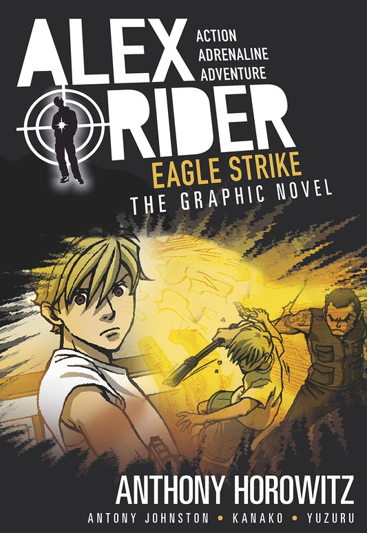 Eagle Strike: An Alex Rider Graphic Novel