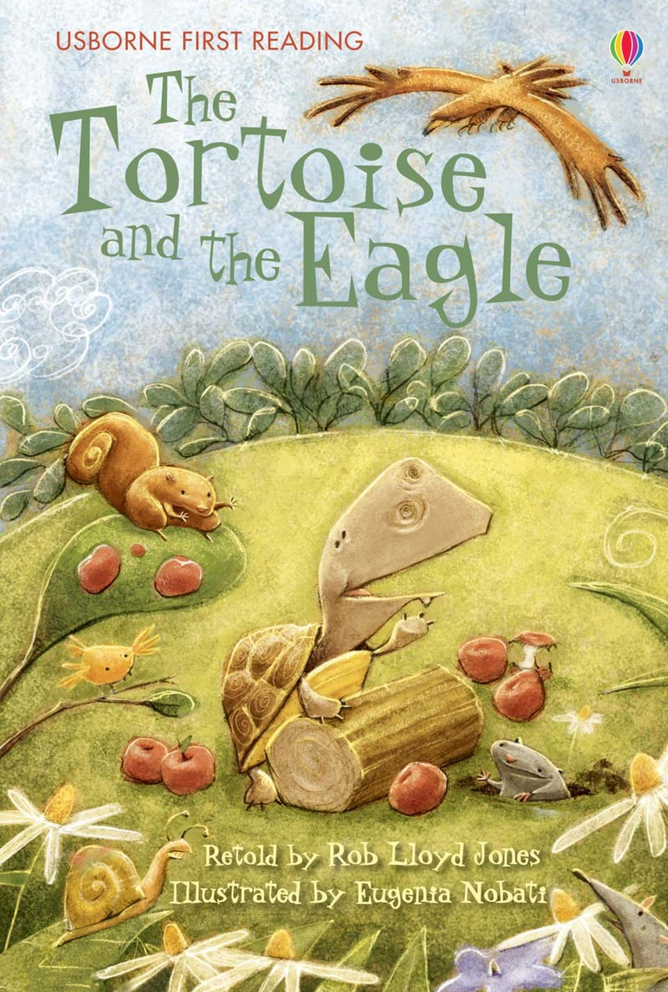 Usborne First Reading: The Tortoise and the Eagle (Level 2)