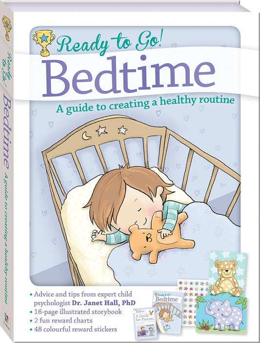 Ready to go! Bedtime: A guide to creating a healthy routine