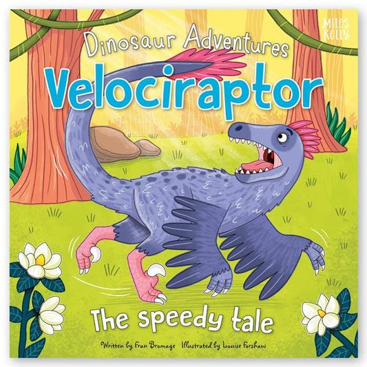 Velociraptor: The Speedy Tale