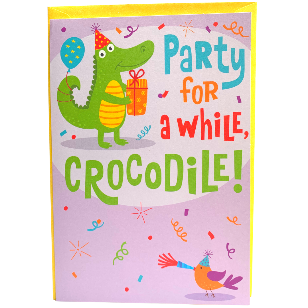 Hallmark: Party for A While, Crocodile! Happy Birthday!