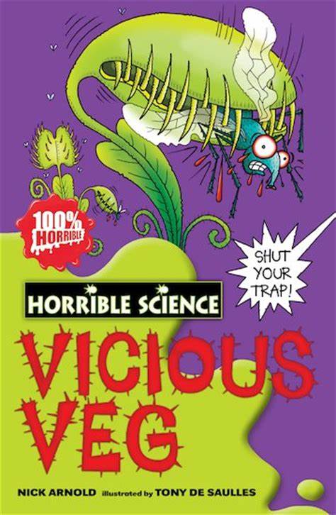 Horrible Science: Vicious Veg