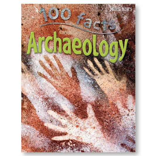 100 Facts Archaeology