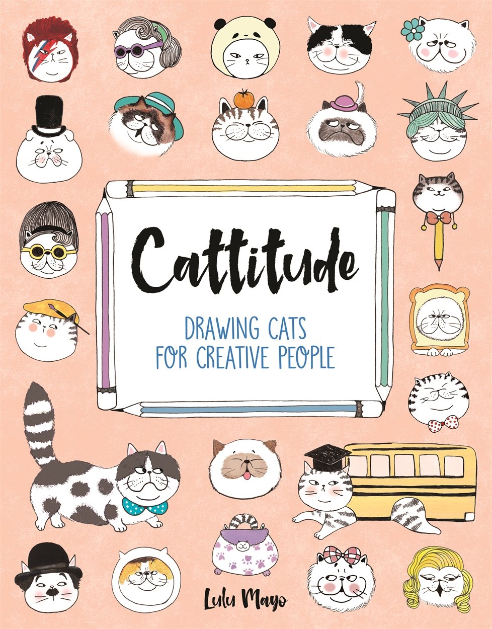 Cattitude: Drawing Cats for Creative People