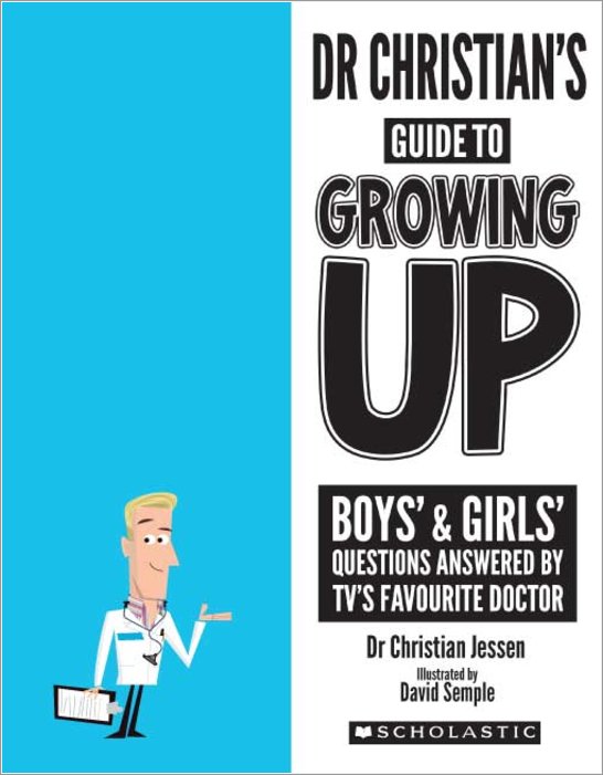 Dr Christian's Guide to Growing Up