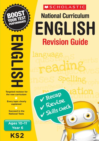 National Curriculum English Revision Guide Year 6 (Ages 10-11)