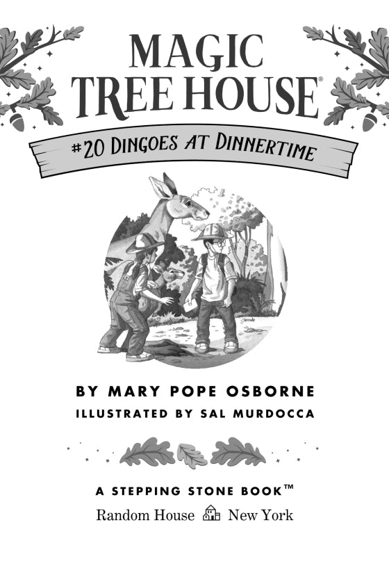 Magic Tree House: Dingoes at Dinnertime (#20)