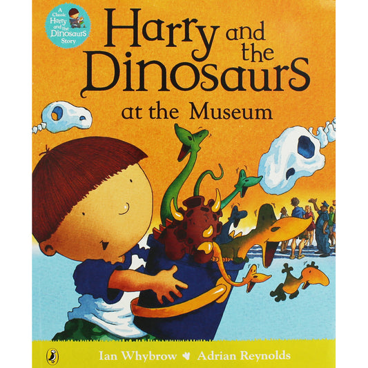 Harry and the Dinosaurs at the Museum