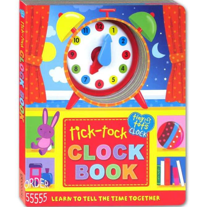 Tick-Tock Clock Book: Learning to Tell Time Together