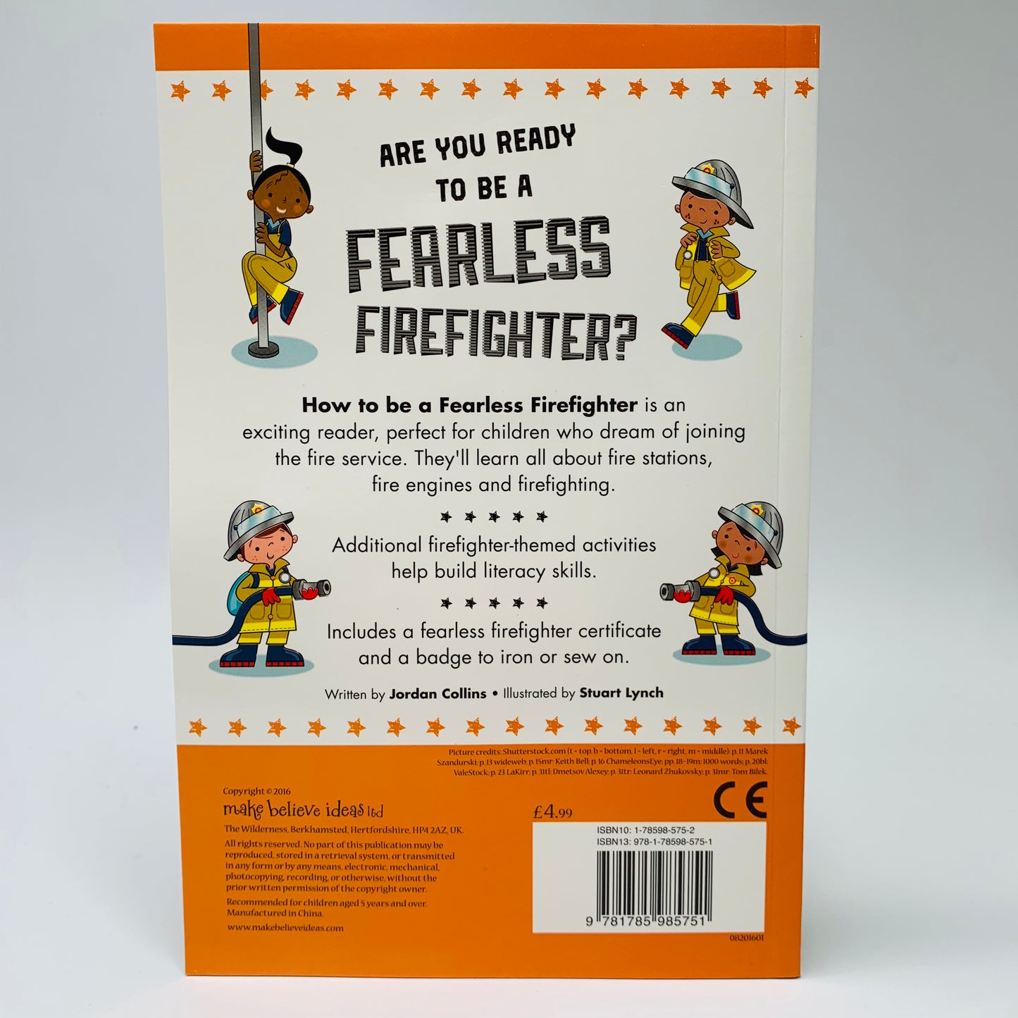 How to be a Fearless Firefighter