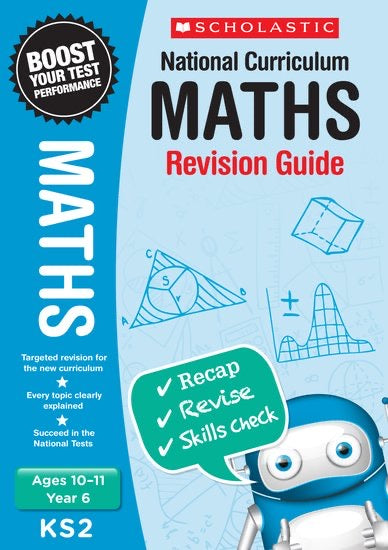 National Curriculum Maths Revision Guide Year 6 (Ages 10-11)