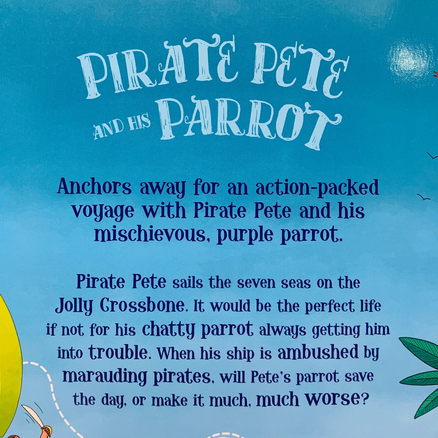 Pirate Pete and the Parrot