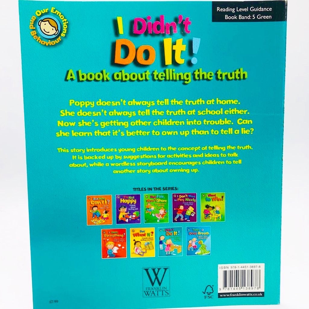 I Didn't Do It!: A book about telling the truth