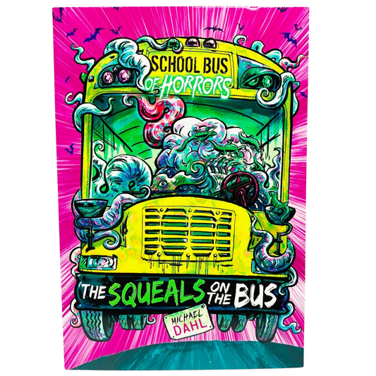 School Bus of Horrors: The Squeals on the Bus