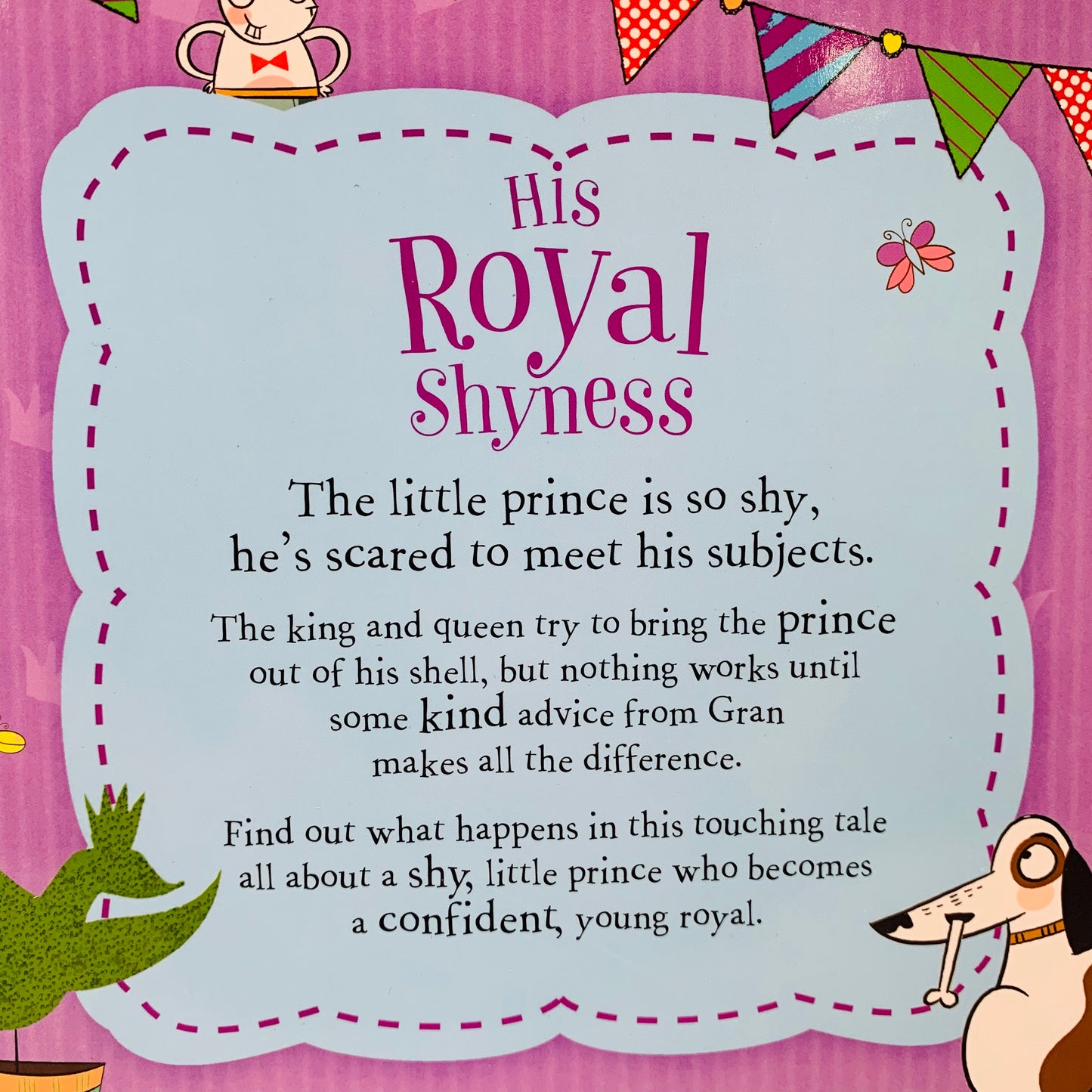 His Royal Shyness