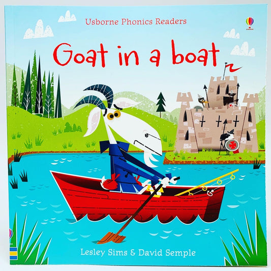 Usborne Phonics Readers: Goat in a Boat