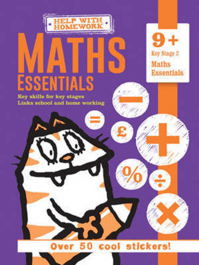 Help With Homework: Maths Essentials Key Stage 2 (Age 9+)